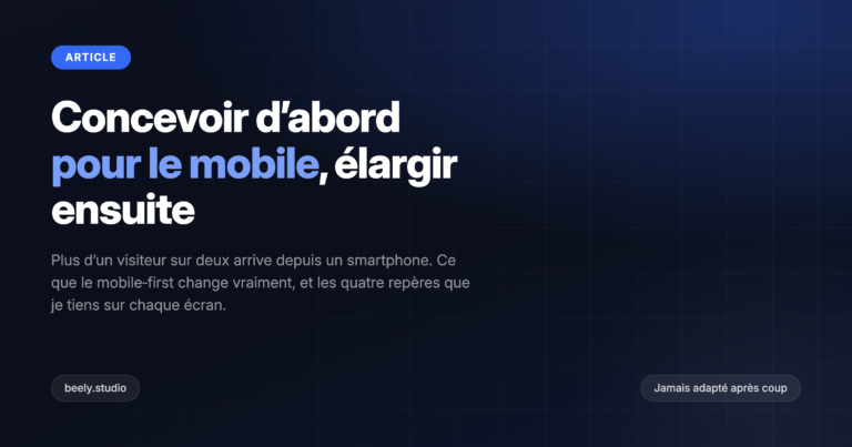 Pourquoi votre site doit d’abord être pensé pour le mobile